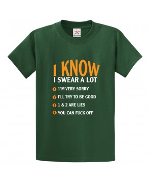I Know I Swear A Lot Rules Funny Unisex Classic Kids and Adults T-Shirt 
